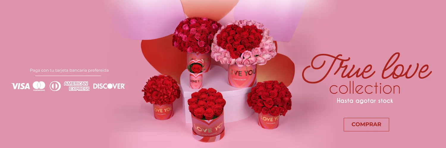 Suri Flowers - True Love Collection - San Valentín 2024